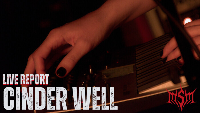 Live Report : Cinder Well à Paris le 06/09/2025